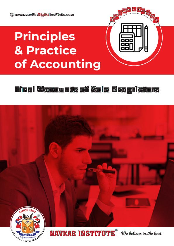 Final Accounts of Sole Proprietors Notes by Navkar Institute 
