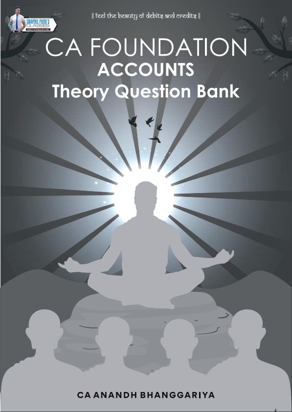 CA Foundation - Accounts Theory Question Bank