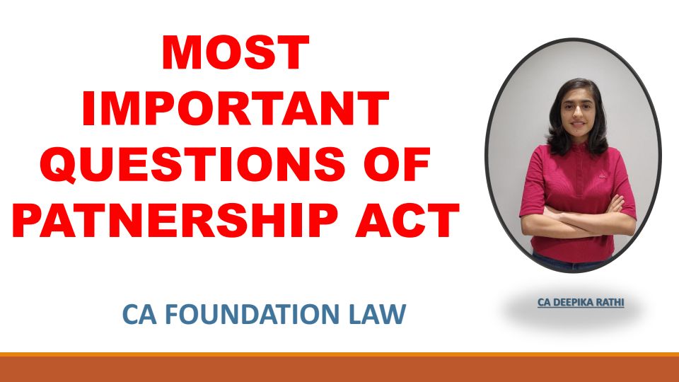Indian Partnership act  most important questions 