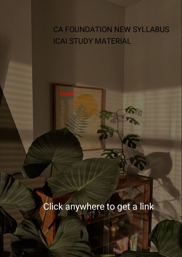 CA Foundation (New Syllabus)
Study Mat" At one place in
Zip file