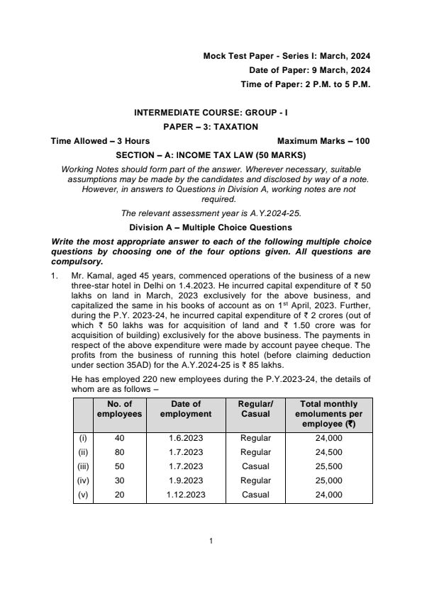 Mock Test Paper Series-1 
Taxation
Relevant for May 24 and onwards 