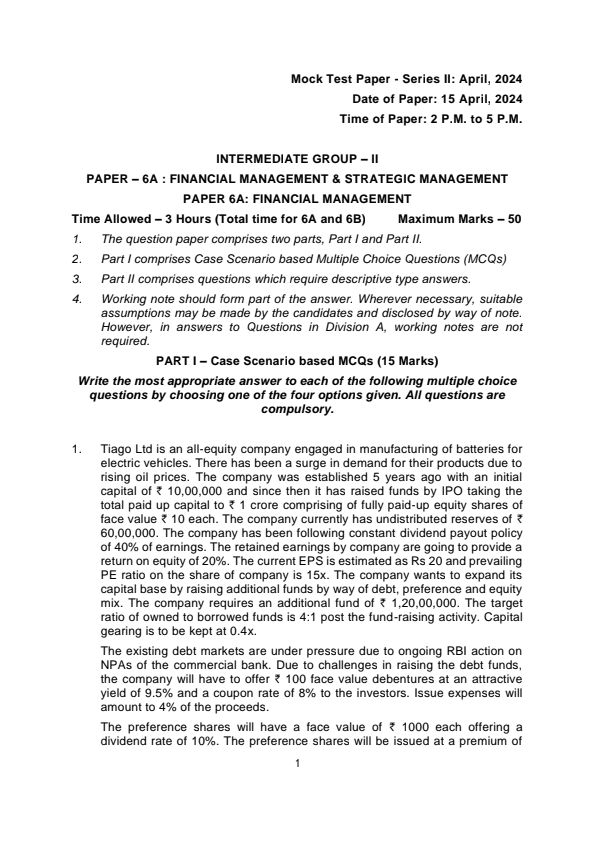 MTP SERIES-II 
PAPER-6 FINANCIAL MANAGEMENT AND STRATEGIC MANAGEMENT 
Relevant for May-24 and onwards 