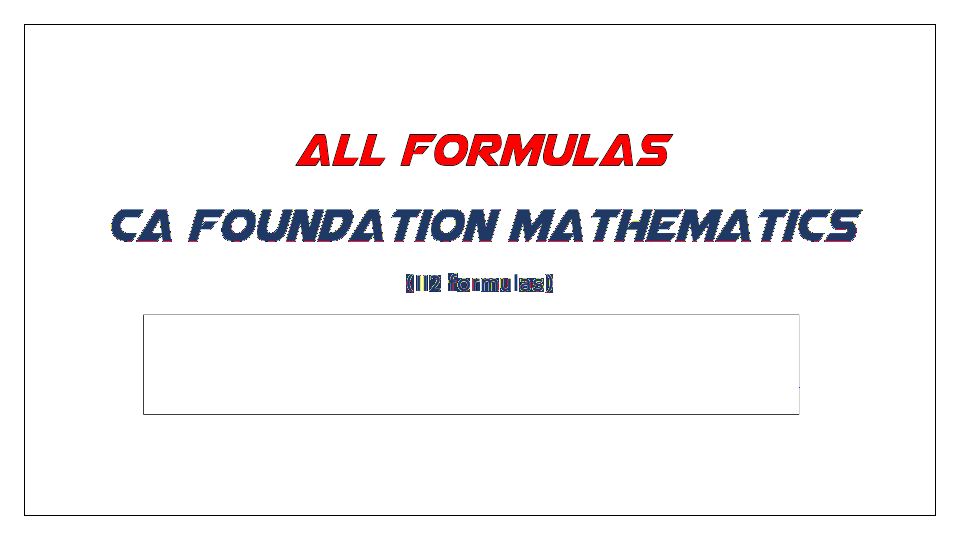 Here is all formulaes related to maths, stats and it's really very helpful to revise the concepts.. and the main thing is that here are calculator tricks also... So just download and like it.. 