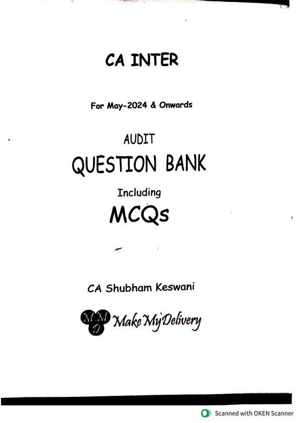 Audit Question Bank 
   ~By Ca Shubham Keswani Sir