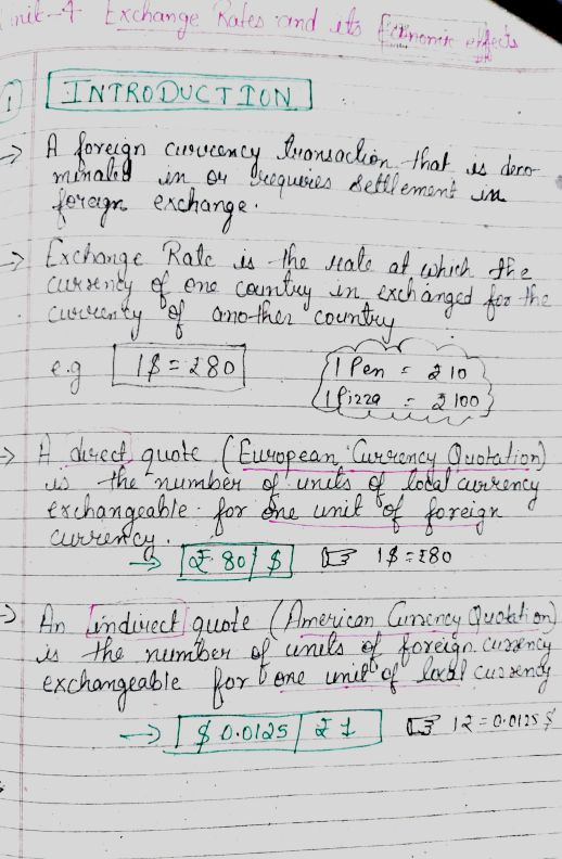 Chapter 9-International Trade 
Unit -4 Exchange rates and it's economic effect