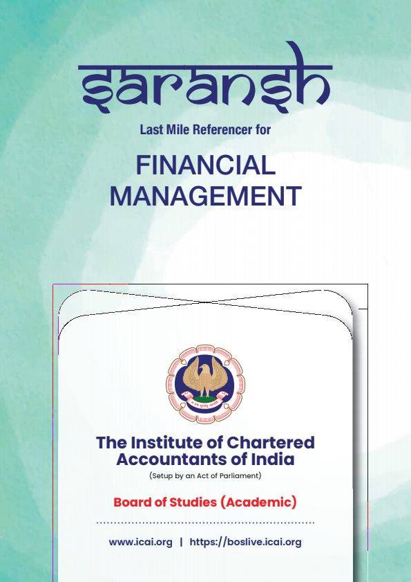 Saransh of financial management by ICAI