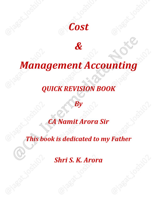 Costing 
Revision Book
CA Namit Arora 

Join us on telegram -
@CA_Intermediate_Note
@future_assets_CA_Intermediate