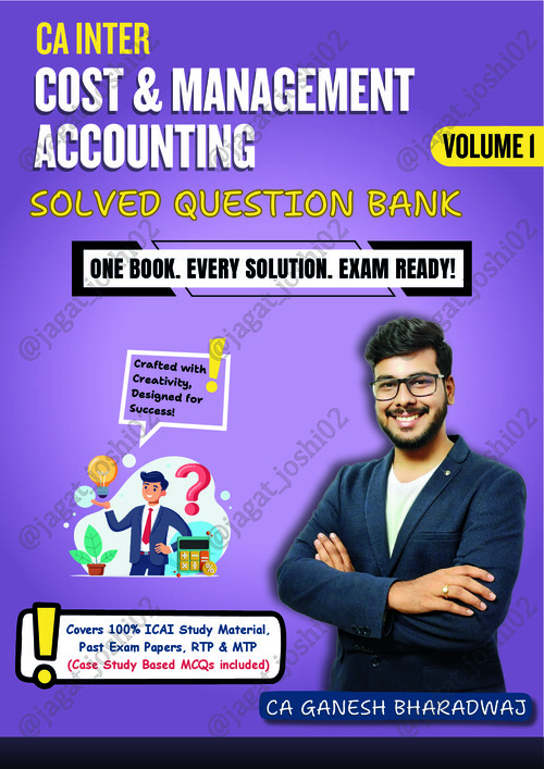 Costing Question Bank Vol 1 By Ganesh Bhardwaj 

If Anybody wants PW, Vishwas CA and Ekagrata classes DM me ✅