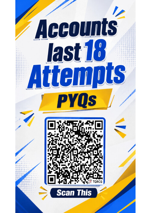 Last 18 Attempts Accounts PYQs in Single Drive Link

If anybody wants PW, Vishwas Ca and Parag Sir Classes DM me 