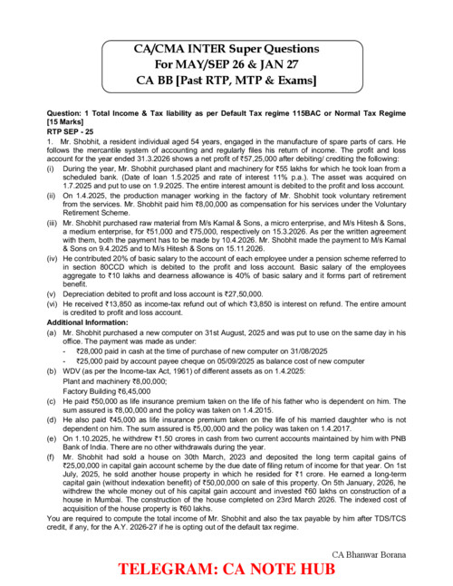 CA INTERMEDIATE

DIRECT TAX [INCOME TAX]

SUPER QUESTIONS LIST BY CA BHANWAR BORANA [BB SIR] FOR SEPTEMBER, 2026 AND JANUARY 2027