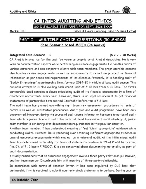 #Exclusive  
#CA Rishabh Jain Sir's   
#Auditing & Ethics 
#September 2026 Exams 
#100Marks Test Paper (Question Paper)