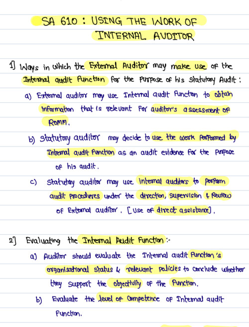 #Auditing & Ethics
#SA 610 (Using The Work Of Internal Auditor) 