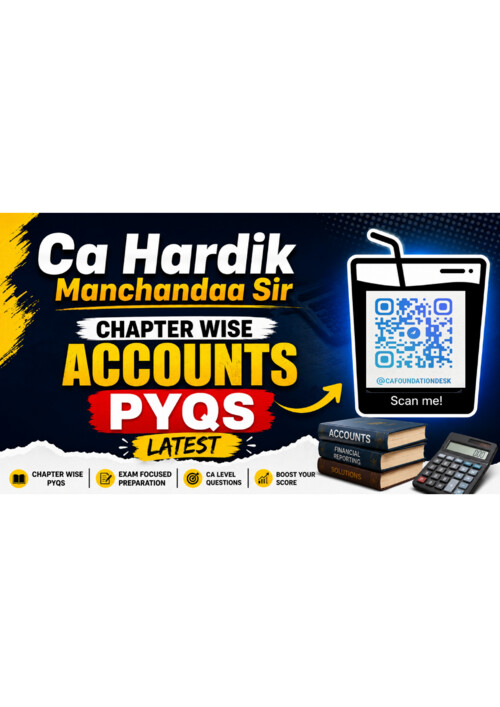 Accounts Chapter wise PYQs 

If anybody wants PW, Vishwas Ca and Parag Sir Classes DM me 