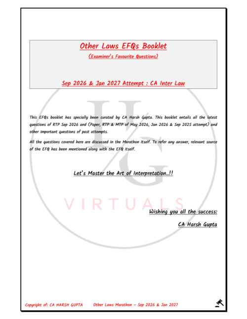 #Exclusive  #CA Harsh Gupta Sir's 
#Examiner Favourite Questions (EFQ) 
#Sep 26 & Jan 27 Exams   #Other Law 

Do not miss these latest EFQs. ICAI will be asking lengthy case studies in GCA & IOS now 
