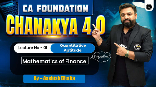 MATHEMATICS OF FINANCE 
BY  AASHISH BHATIA SIR !!