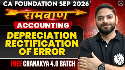 DEPRECIATION AND RECTIFICATION OF ERROR 
QUESTIONS 
 BY MANISH SIR!!