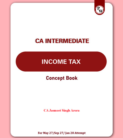 Income Tax Act,2025 Concept Book