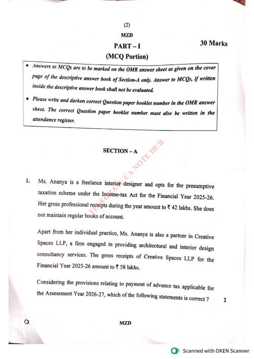 TAX [INCOME TAX + GST] QUESTION PAPER ALONG WITH MCQS OF SEPTEMBER, 2026 EXAMS HELD BY THE ICAI
https://t.me/CANOTEHUB/5309